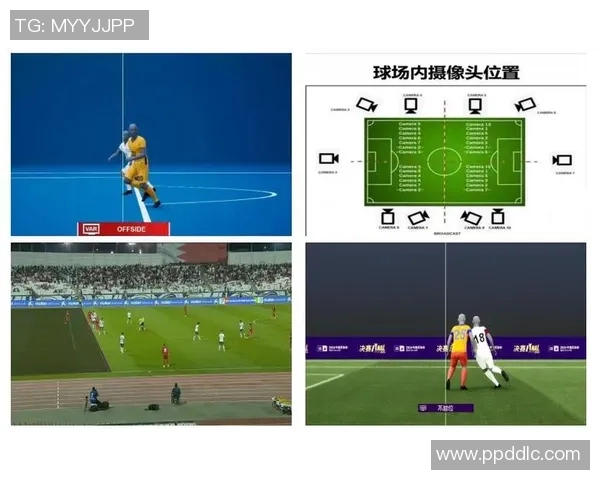 技术革新在足球中的应用回顾VAR半自动越位技术与芯片球的影响分析